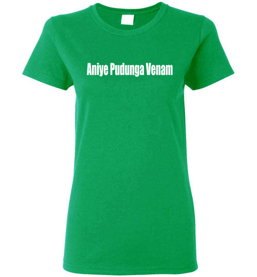 Aniye Pudunga Venam T Shirt