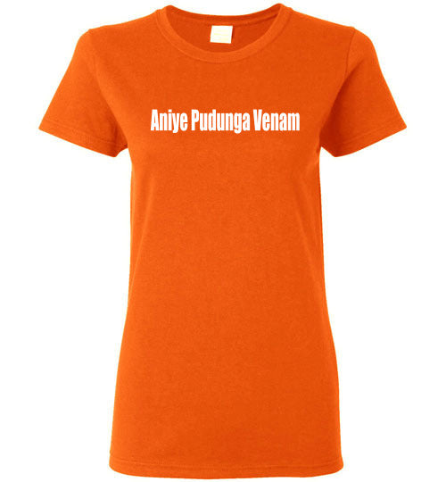 Aniye Pudunga Venam T Shirt